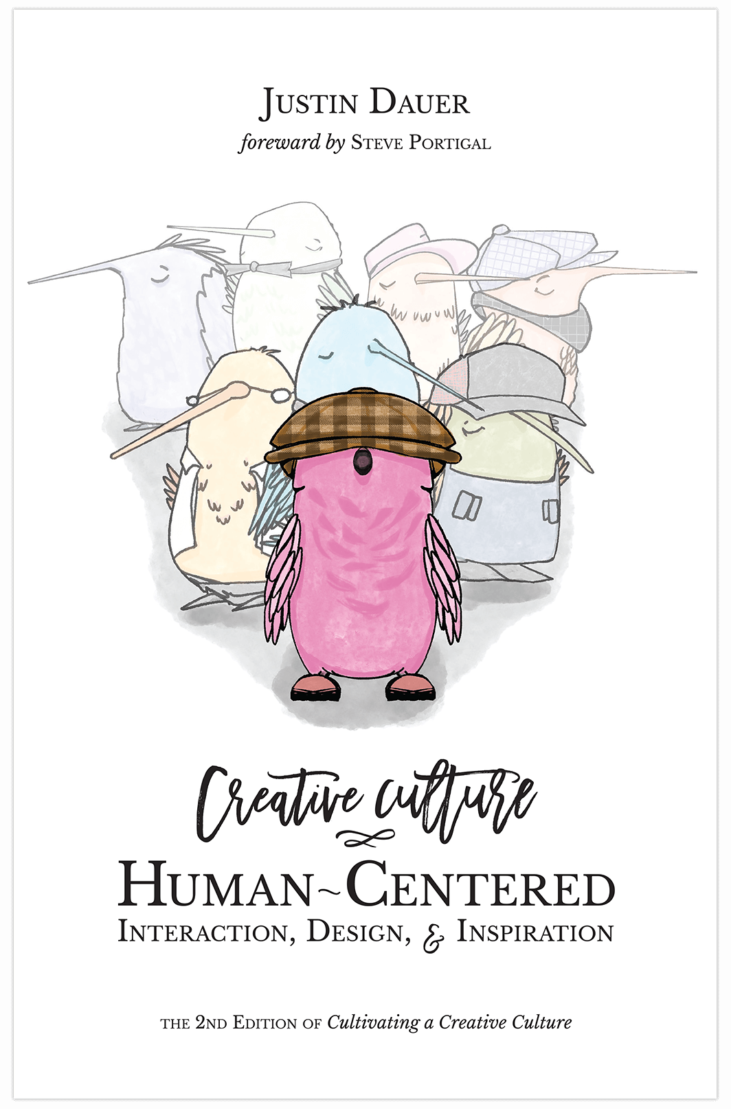 Creative Culture: Human-Centered Interaction, Design, and Inspiration